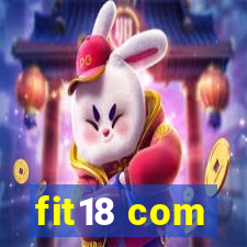 fit18 com